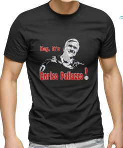 Hey It's Enrico Pallazzo Tee shirt