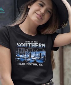 Home of the Southern 500 Darlington Raceway History shirt