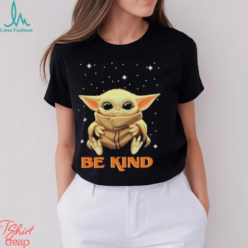 Hot 2023 Baby Yoda Be Kind Shirt