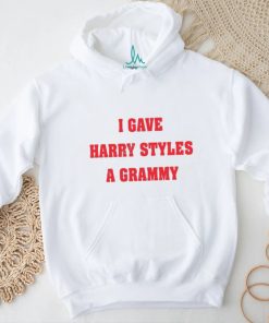 I Gave Harry Styles A Grammy Long Sleeve T Shirt