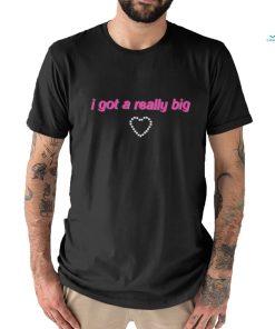 I Got A Really Big Shirt