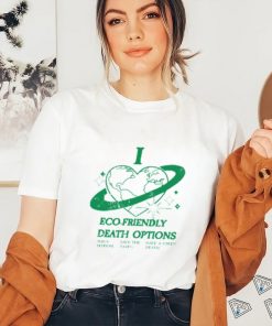 I Heart Eco Friendly Death Options Long Sleeve T Shirt