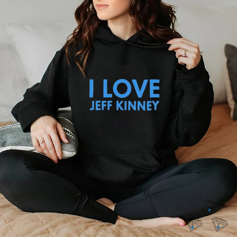 I Love Jeff Kinney T Shirt I Love Jeff Kinney T Shirt