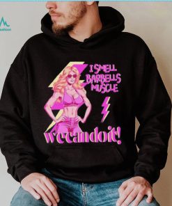 I Smell Barbells Muscle Wecandoit shirt