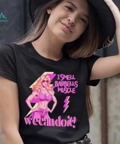 I Smell Barbells Muscle Wecandoit shirt, hoodie, sweater, long sleeve and tank top I Smell Barbells Muscle Wecandoit shirt