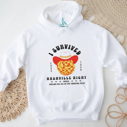 I Survived Nashville Night 3 The Eras Tour Shirt