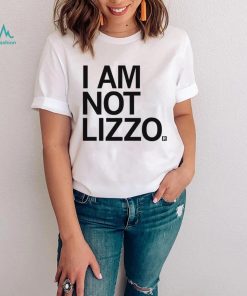 I am not Lizzo 2023 shirt