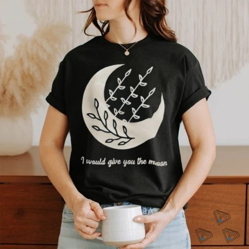 I would give you the moon shirt