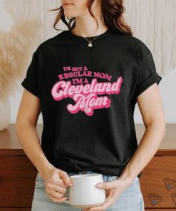 I'm A cLEVELAND mOM Shirt