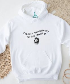 I'm Not A Revolutionary Baby shirt