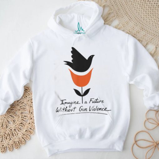 Imagine A Future Without Gun Violence Wear Orange Day Shirt