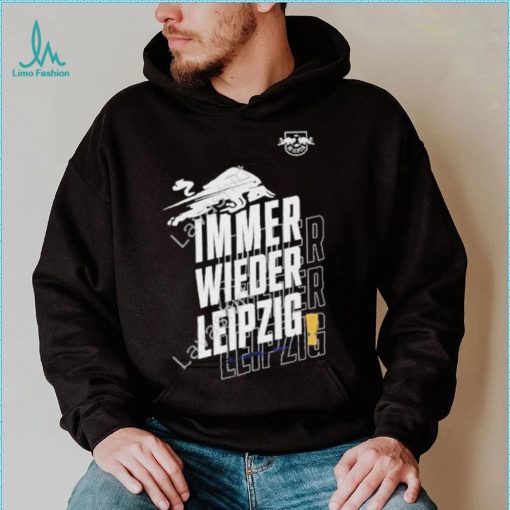 Immer Wieder Leipzig RB Shirt