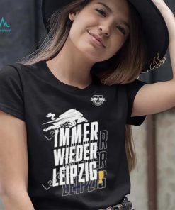 Immer Wieder Leipzig RB Shirt