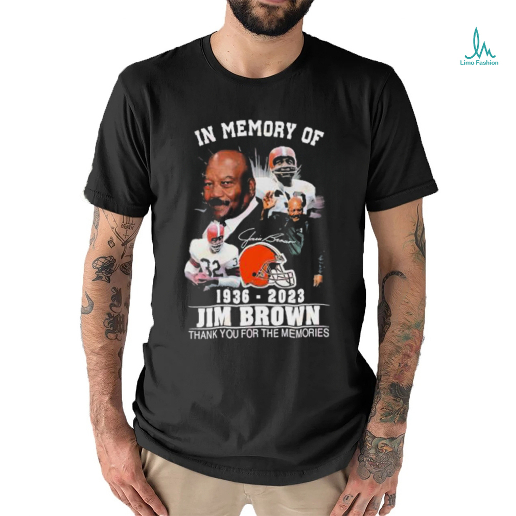 In memory of 1936 2023 Jim Brown thank you for the memories shirt, hoodie,  sweater and v-neck t-shirt