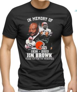 In Memory Of 1936 – 2023 Jim Brown Thank You For The Memories T Shirt