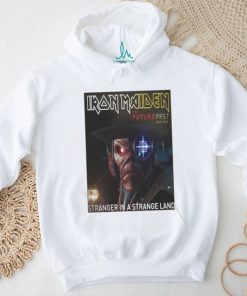 Iron Maiden Stranger In A Strange Land The Future Past Tour 2023 shirt, hoodie, sweater, long sleeve and tank top Iron Maiden Stranger In A Strange Land The Future Past Tour 2023 shirt