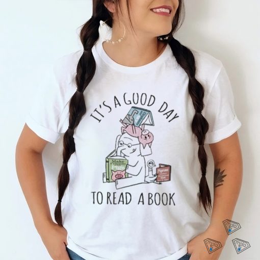 It A Good Day To Read Elephant And Piggie Shirt