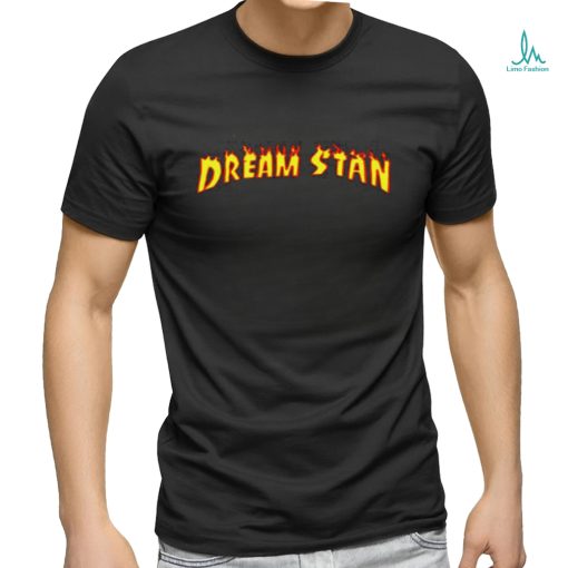 Itsjusttai Dream Stan T Shirt