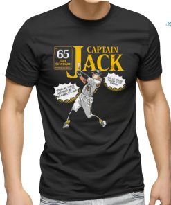 Jack Suwinski Pittsburgh Pirates Captain Jack spank me thrice and hand me to me mama it’s Jack shirt