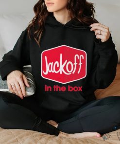 Jackoff In The Box Shirt