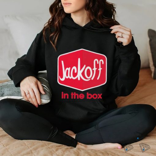 Jackoff In The Box Shirt