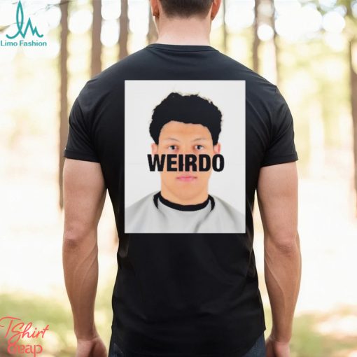 Jackson Mahomes Weirdo Shirt