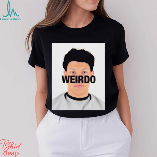 Jackson Mahomes Weirdo Shirt