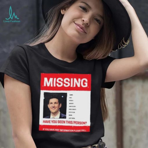 James Holzhauer Missing Have You Seen This Person If You Have Any Information Please Call Shirt shirt