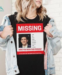 James Holzhauer Missing Have You Seen This Person If You Have Any Information Please Call Shirt shirt