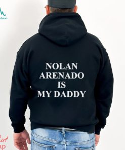 Jared Carrabis Nolan Arenado Is My Daddy Shirt