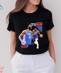 Joel Embiid Philadelphia 76ers 2023 NBA MVP Award Time Out Shirt