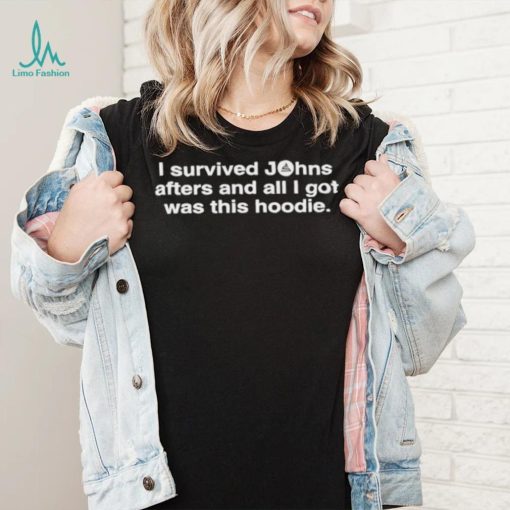 John Summit I Survived Johns Afters And All I Got Was This Shirt