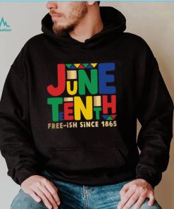 Juneteenth 1865 Funny Black History Month Freeish Shirt