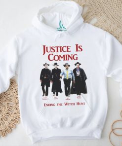 Justice Is Coming Ending The Witch Hunt Jim Jordan & Others Shirt