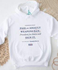 Kamala Harris Pass An Assault Weapons Ban T Shirt