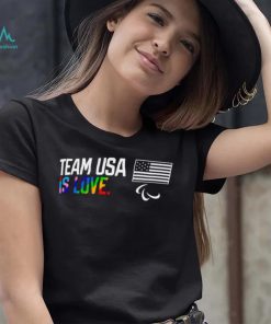LGBT Team USA is Love Paralympics Pride shirt, hoodie, sweater, long sleeve and tank top LGBT Team USA is Love Paralympics Pride shirt