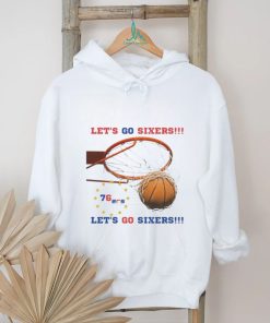 Let’s go Sixers 76Ers Let’s go Sixers shirt