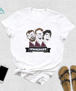 Lewberger Merch Lewberger Shirt