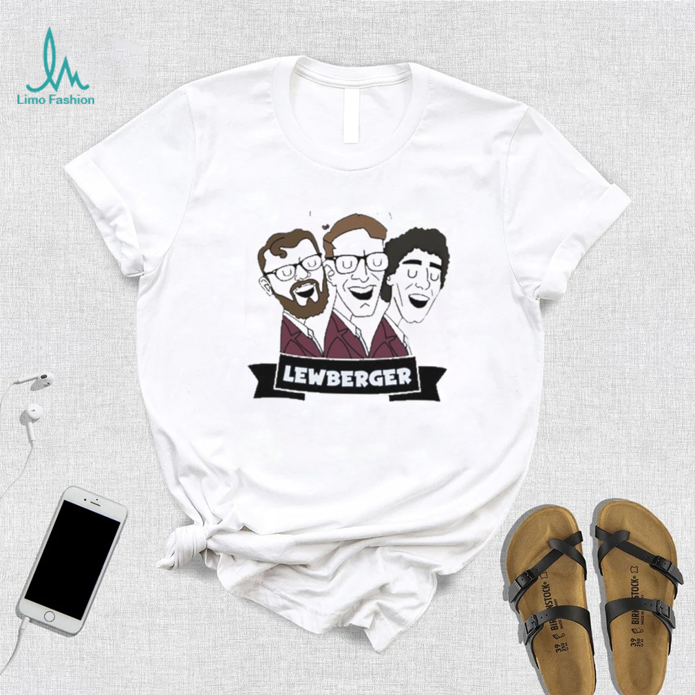 Lewberger Merch Lewberger Shirt Lewberger Merch Lewberger Shirt