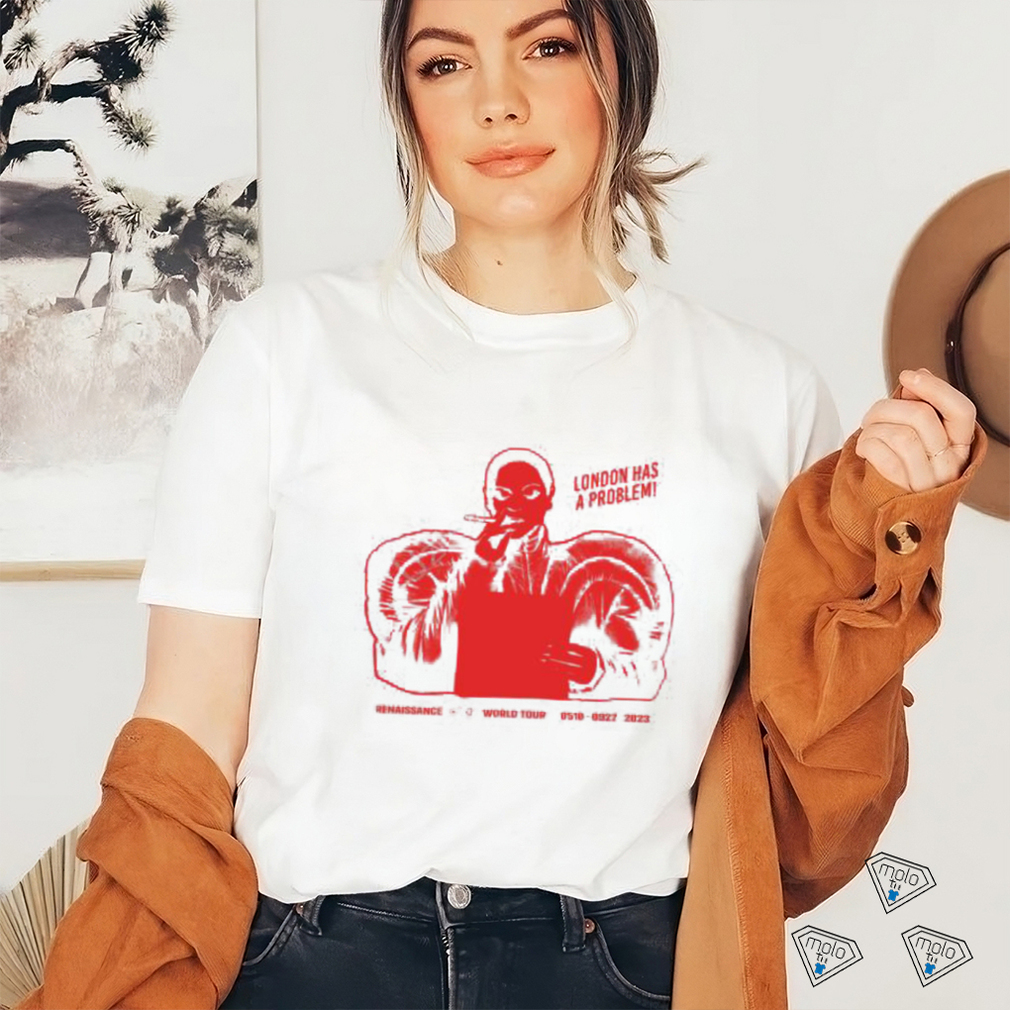 London Has A Problem New Shirt London Has A Problem New Shirt