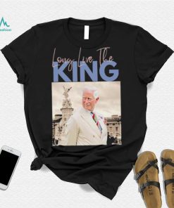 Long live the King Charles III shirt