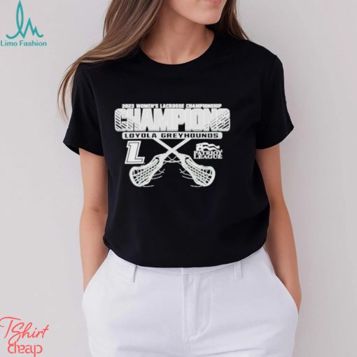 Loyola Greyhounds 2023 Patriot League Women’s Lacrosse Tournament Champions Shirt