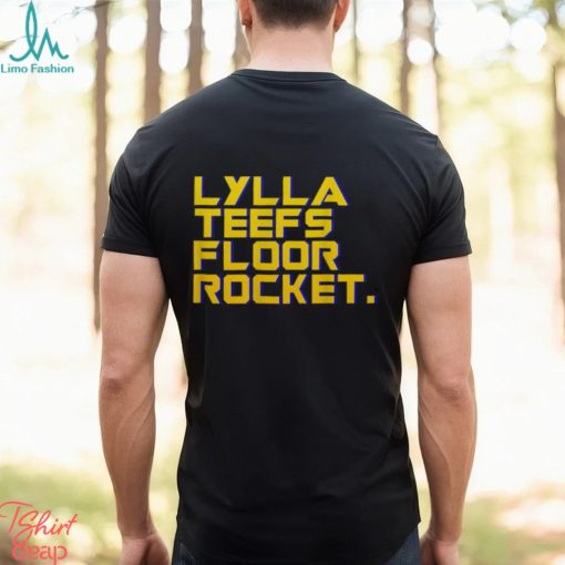 Lylla Teefs Floor & Rocket Shirt