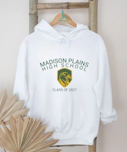 Madison Plains High School Class Of 2027 Shirt, hoodie, sweater, long sleeve and tank top Madison Plains High School Class Of 2027 Shirt