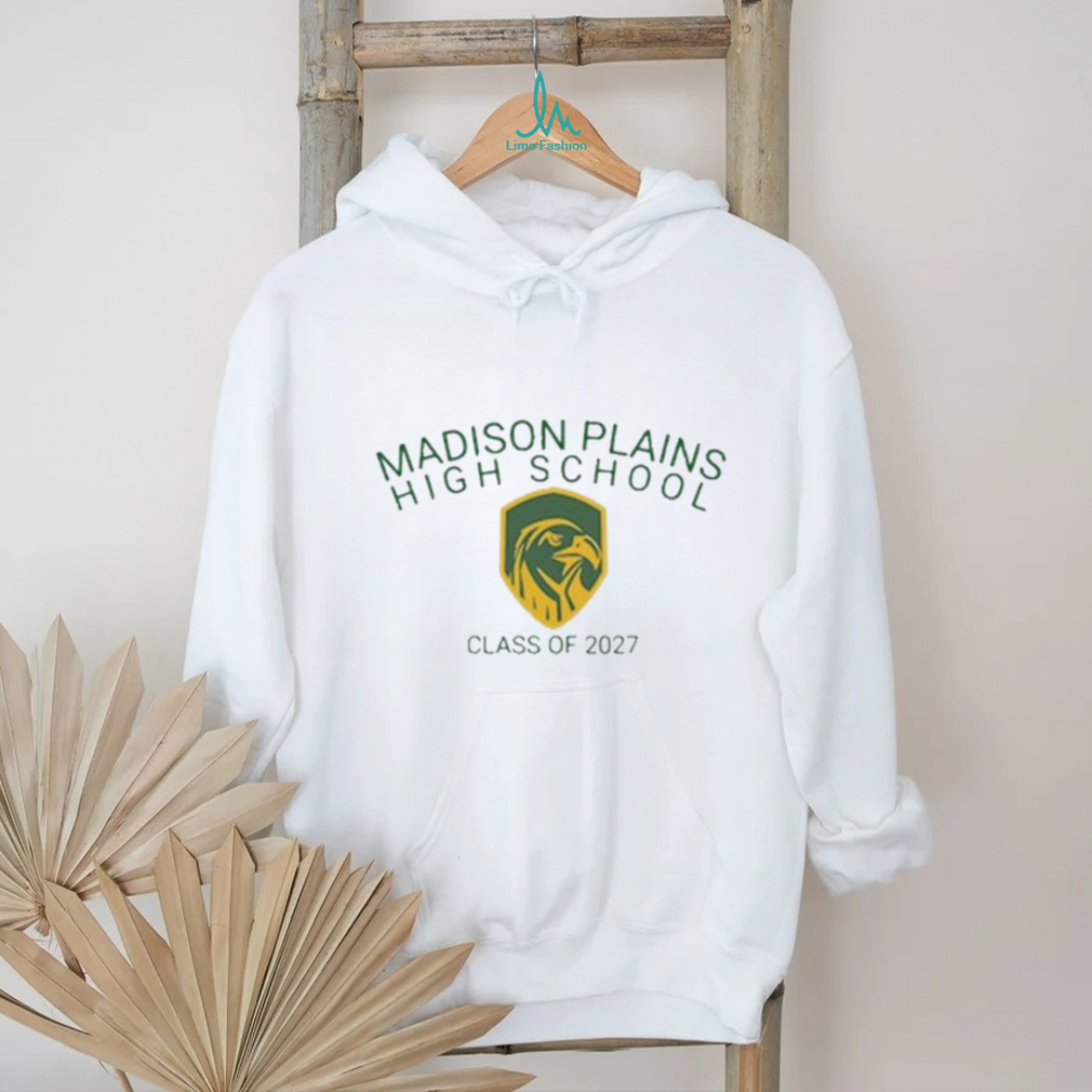 Madison Plains High School Class Of 2027 Shirt Madison Plains High School Class Of 2027 Shirt