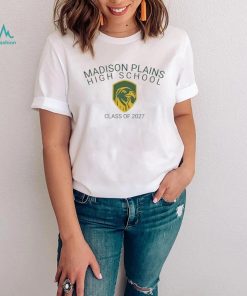 Madison plains high school class of 2027 shirt