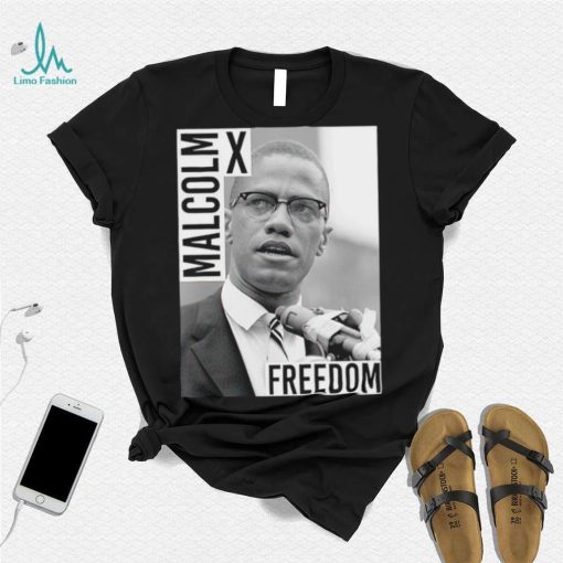 Malcolm X Freedom photo shirt