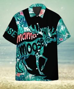 Mama Moose Mother Day Hawaiian Shirt