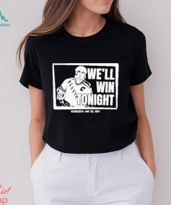 Mark Messier We’ll Win Tonight Shirt