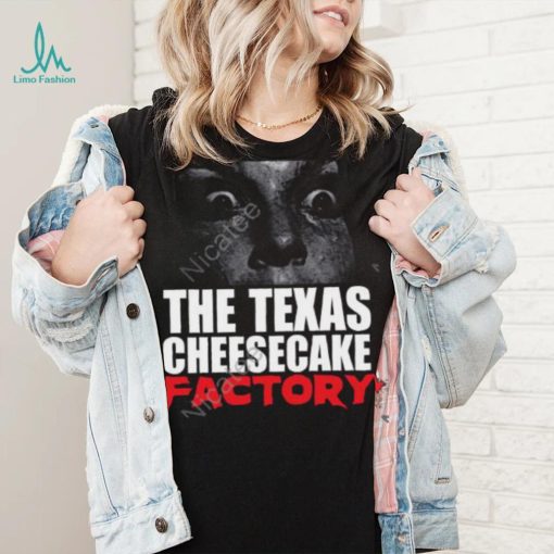 Methsyndicate The Texas Cheesecake Factory Tee shirt